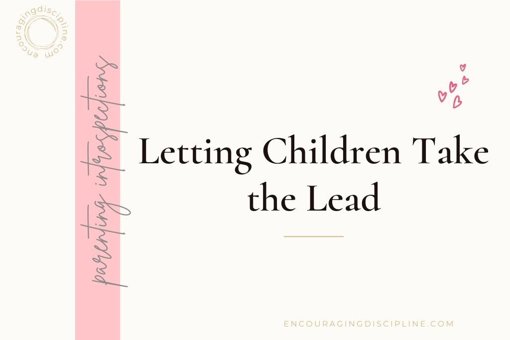 letting children take the lead