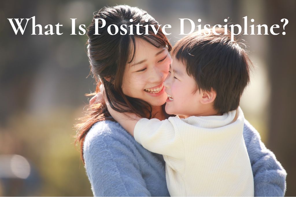 what is positive discipline